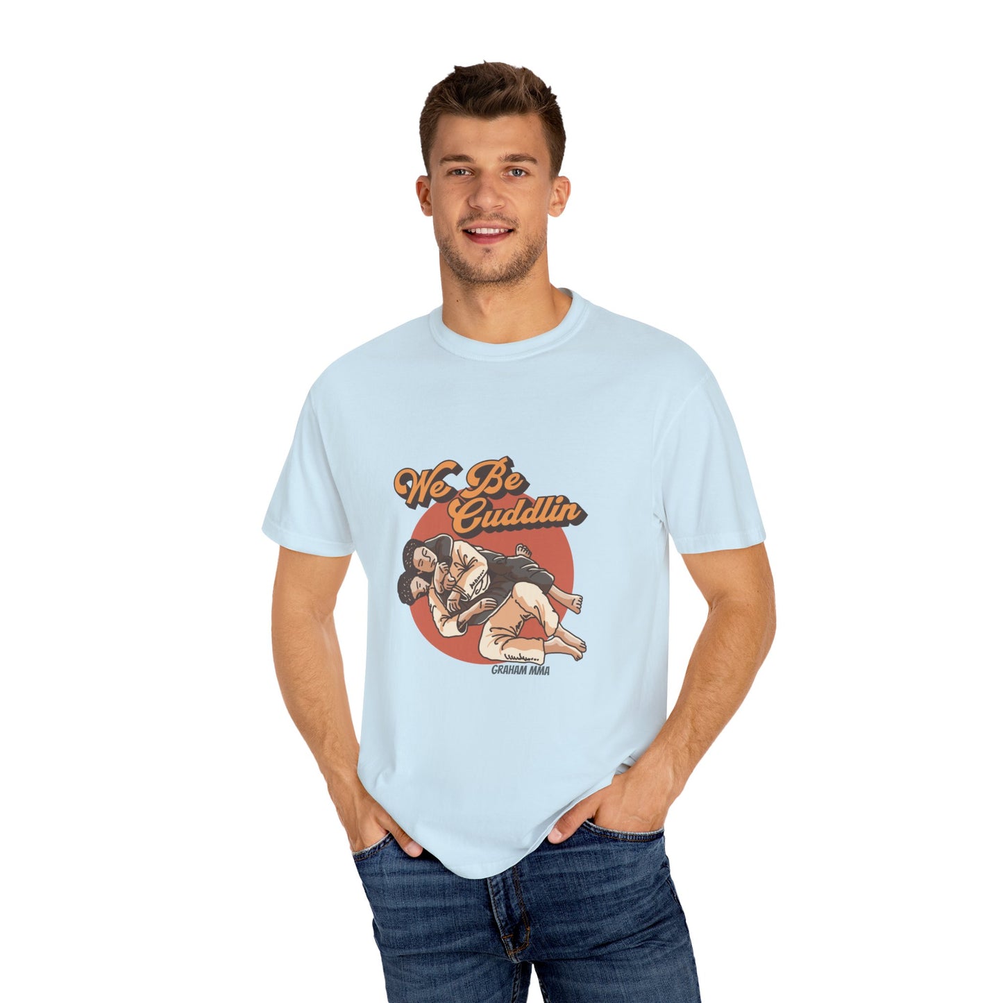 We Be Cuddlin, Jiu Jitsu T-Shirt