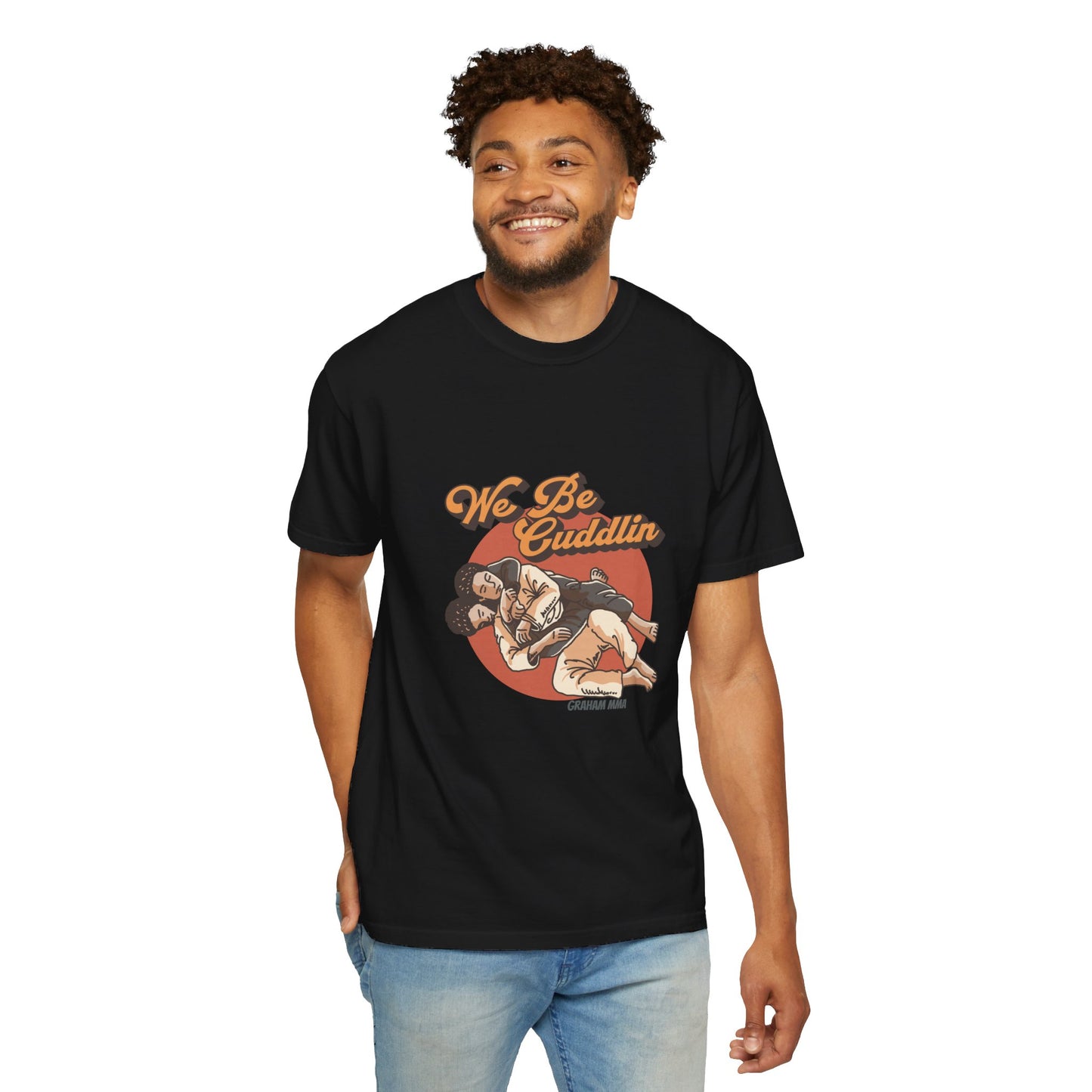We Be Cuddlin, Jiu Jitsu T-Shirt