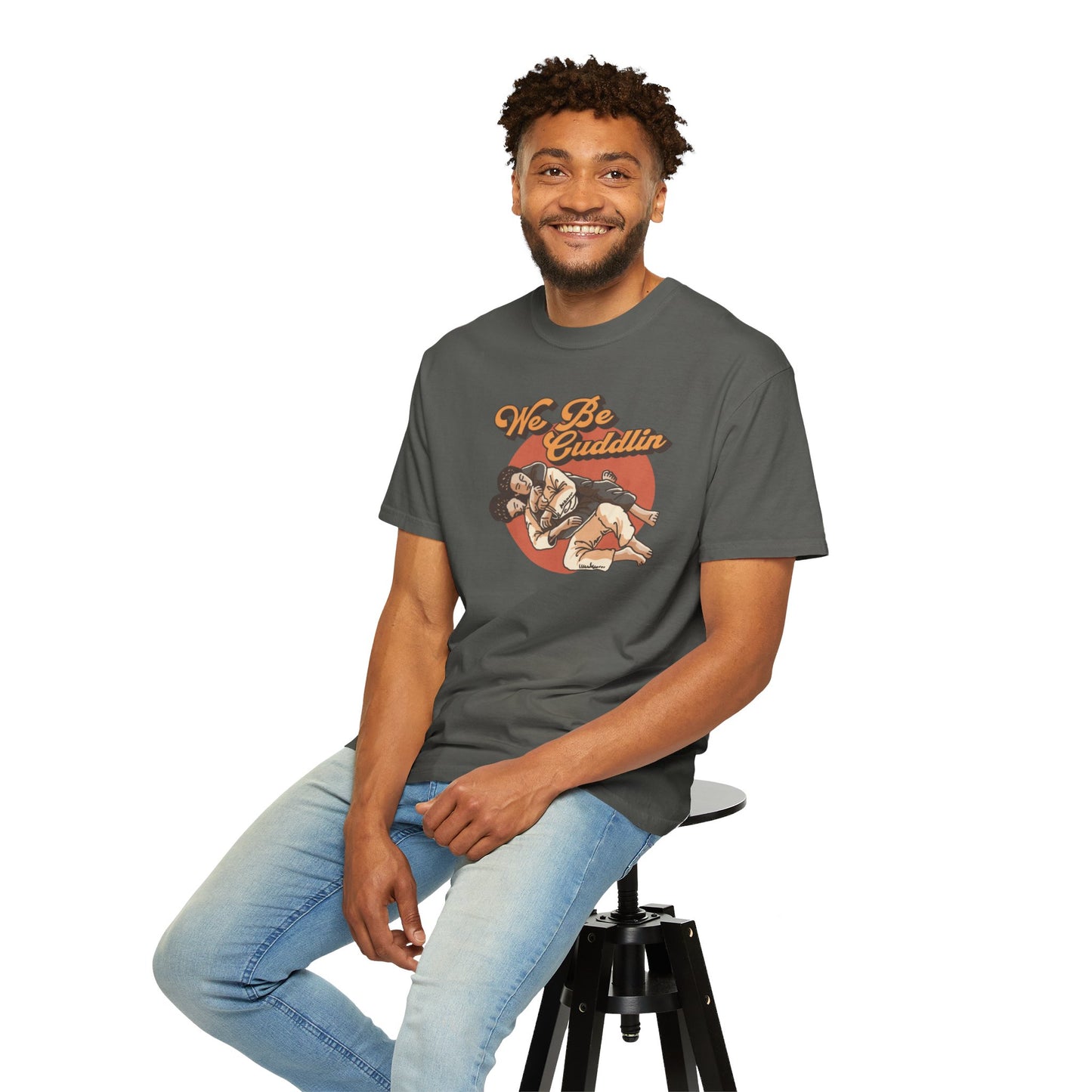 We Be Cuddlin, Jiu Jitsu T-Shirt