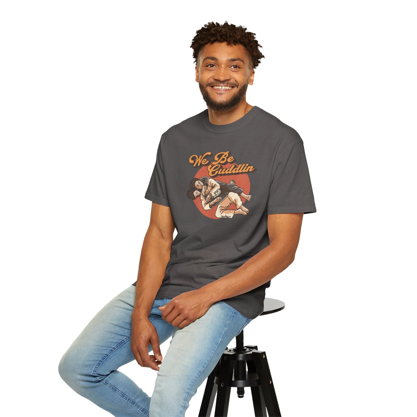 We Be Cuddlin, Jiu Jitsu T-Shirt