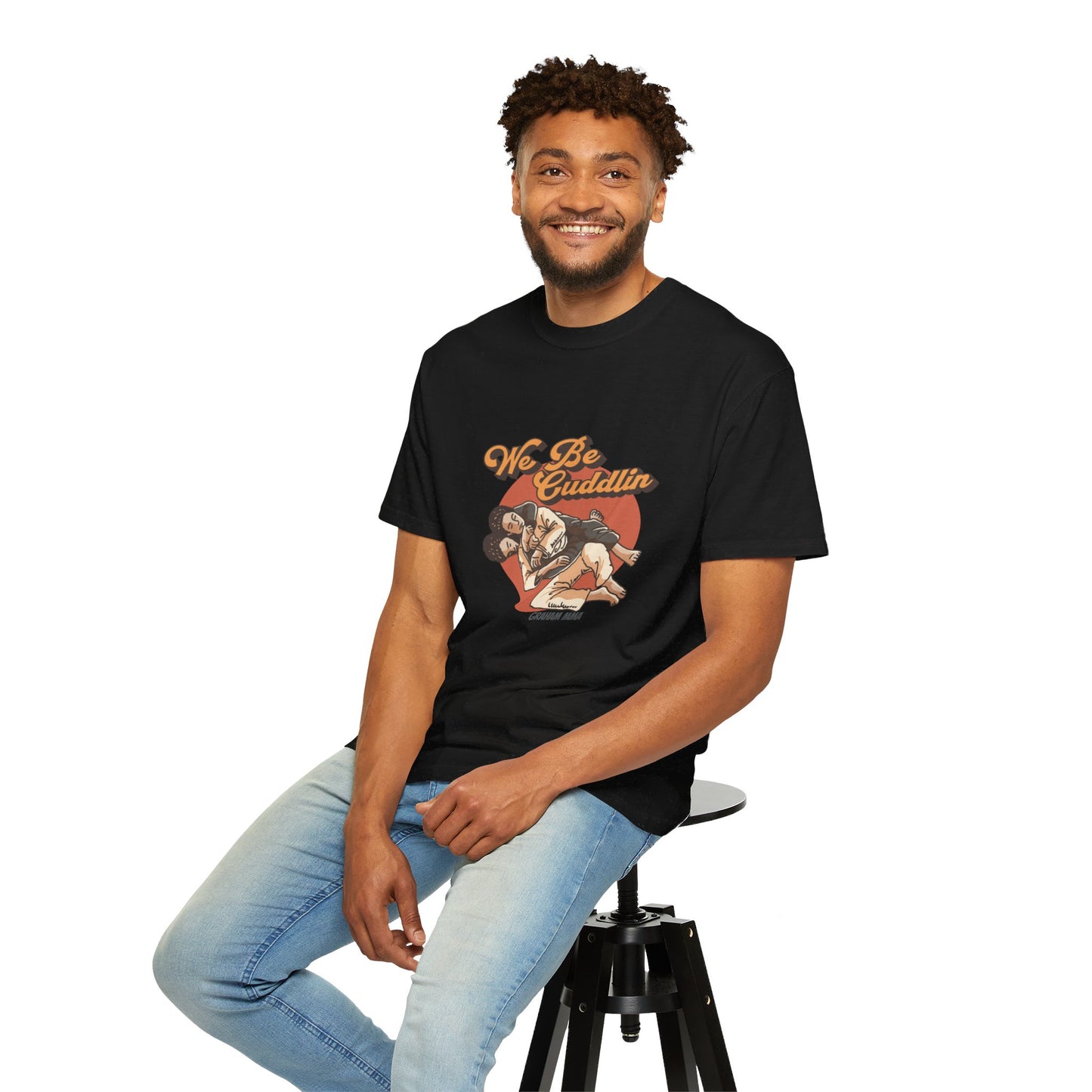 We Be Cuddlin, Jiu Jitsu T-Shirt