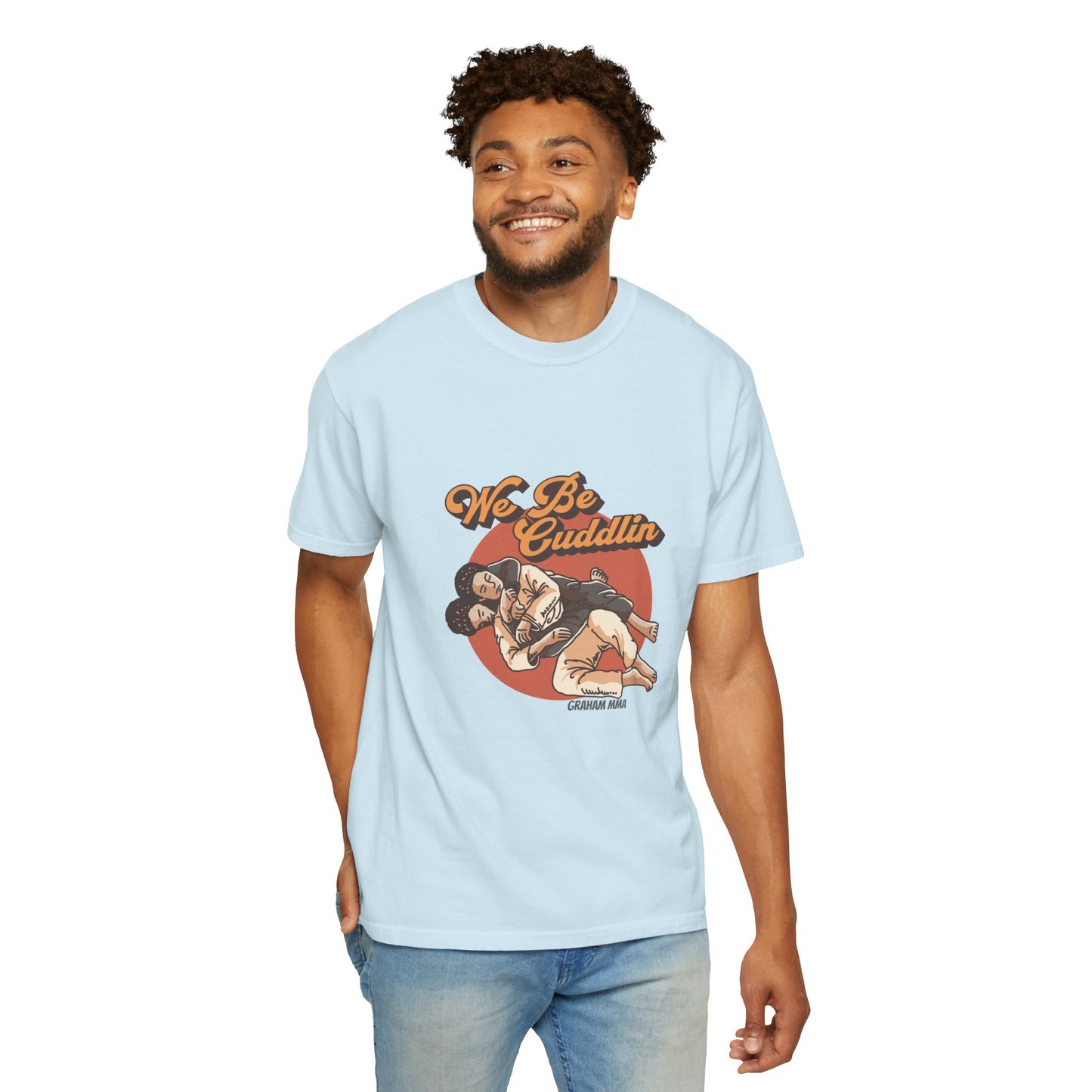 We Be Cuddlin, Jiu Jitsu T-Shirt