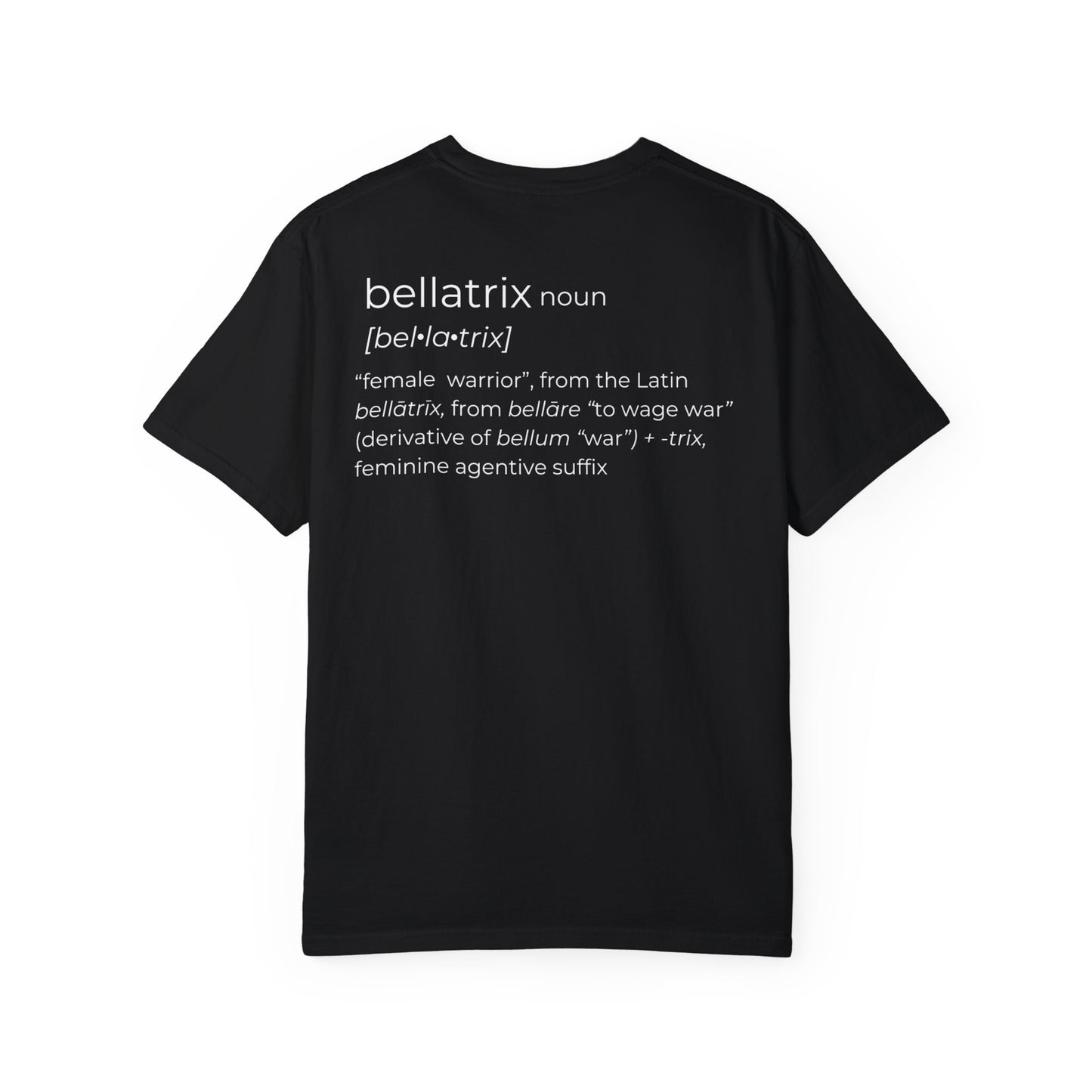 Bellatrix By Definition T-Shirt