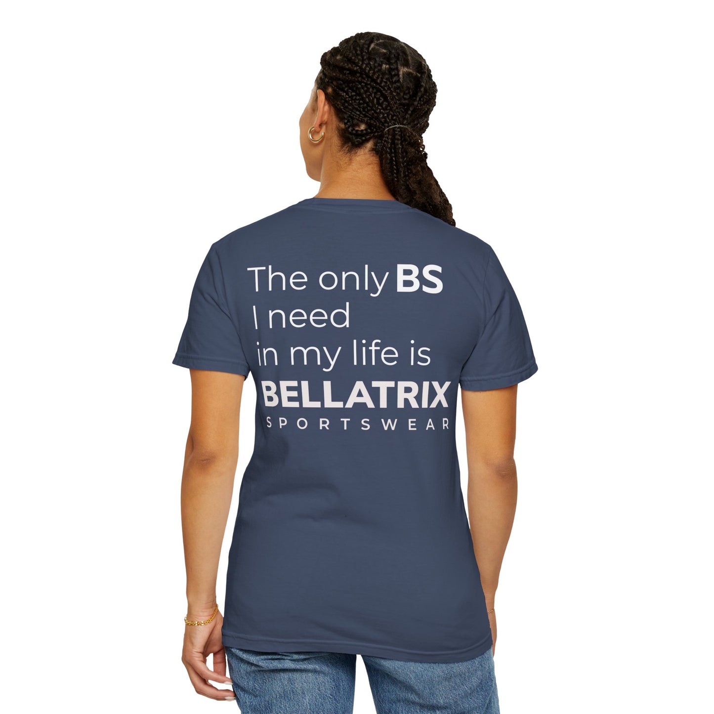 No More BS, Bellatrix Sportswear T-Shirt Humor