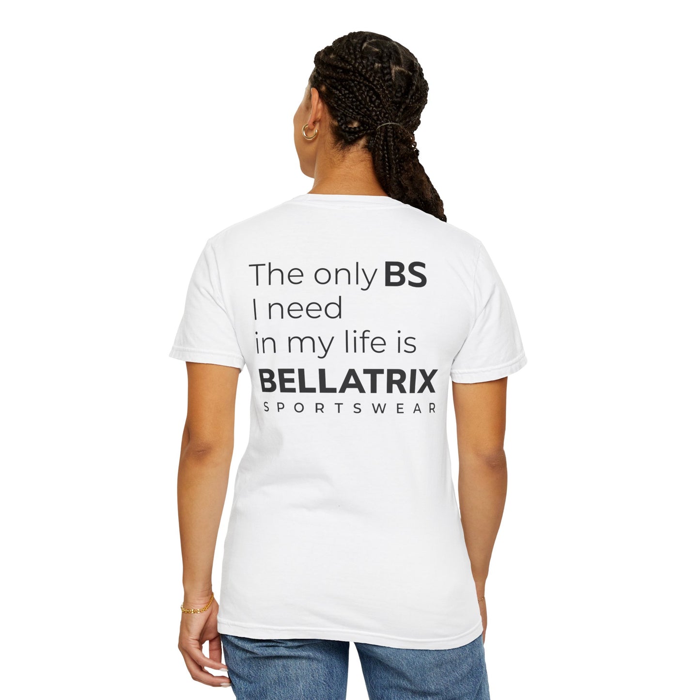 No More BS, Bellatrix Sportswear T-Shirt Humor